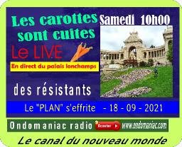 LES CAROTTES SONT CUITES - 18 09 2021 LE PLAN S'EFFRITE