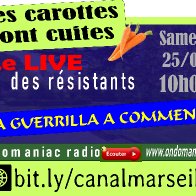 LES CAROTTES SONT CUITES du 25 09 2021 LA GUERILLA A COMMENCE