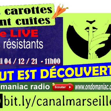 Les carottes sont cuites 04 12 2021 TOUT EST DECOUVERT