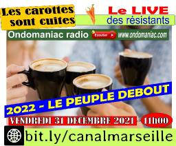 Les carottes sont cuites Le peuple debout  31 12 2021