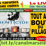 Emission "Les Carottes Sont Cuites" Du 22 01 2022 Menticide