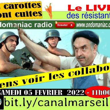 Les carottes sont cuites 05 02 2022 Les collabos