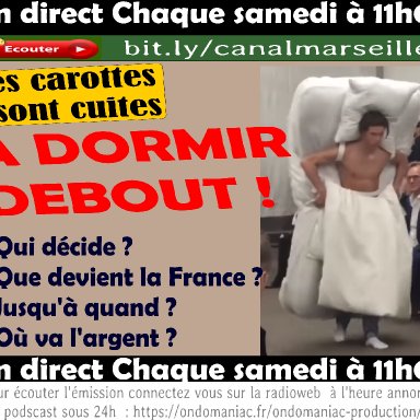 Les carottes sont cuites 19 03 2022 - A dormir debout 