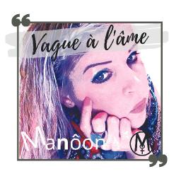 Vague à l'âme - Le nouveau Manôon 