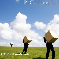 l'enfant maltraité