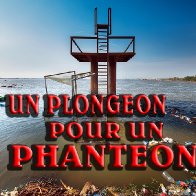 Un plongeon pour un panthéon