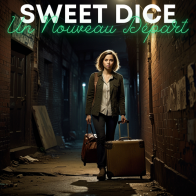 Sweet Dice - Un Nouveau Départ