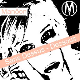 En Exclu sur Ondomaniac Les Paroles de mon prochain Single " Sans Dessus-Dessous " Manôon Officiel Chanteuse 